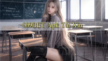 009bet apk tài xỉu
