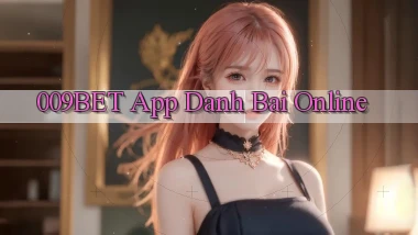 009bet app danh bai online