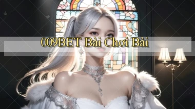 009bet bài chơi bài