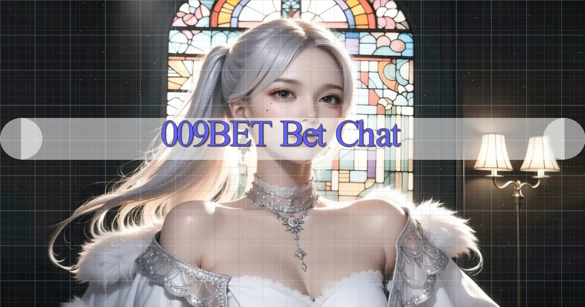 009bet bet chat