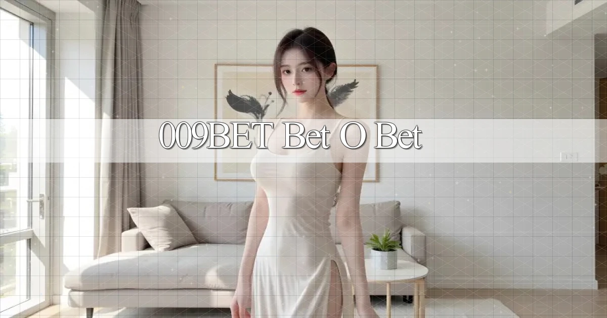 009bet bet o bet