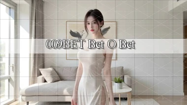 009bet bet o bet