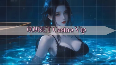009bet casino vip