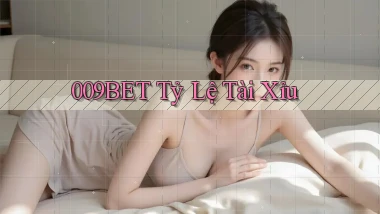 009bet  tỷ lệ tài xỉu