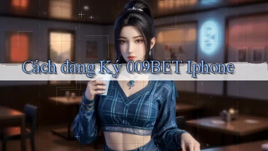 cách đăng ký 009bet iphone