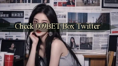 check 009bet box twitter
