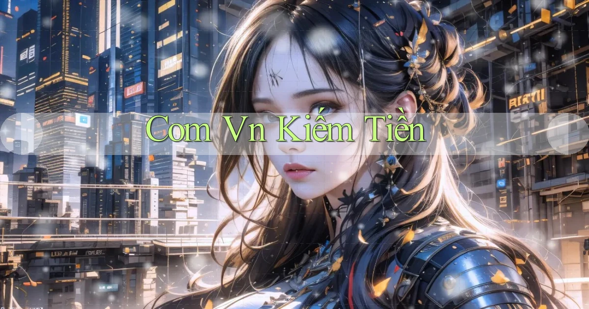 com vn Kiếm tiền