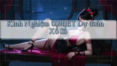 kinh nghiệm 009bet dự đoán xổ số