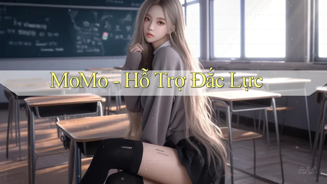 MoMo - Hỗ Trợ Đắc Lực