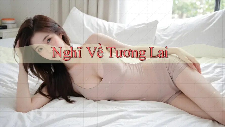 Nghĩ Về Tương Lai