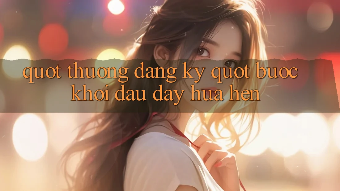 " Thưởng Đăng Ký" - Bước Khởi Đầu Đầy Hứa Hẹn " Thưởng Đăng Ký" - Bước Khởi Đầu Đầy Hứa Hẹn