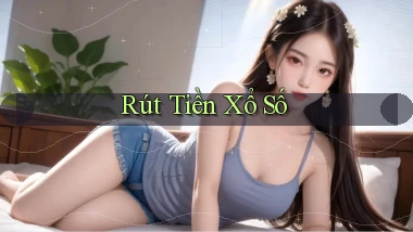 Rút tiền Xổ số