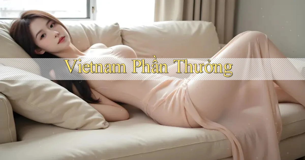 vietnam Phần thưởng